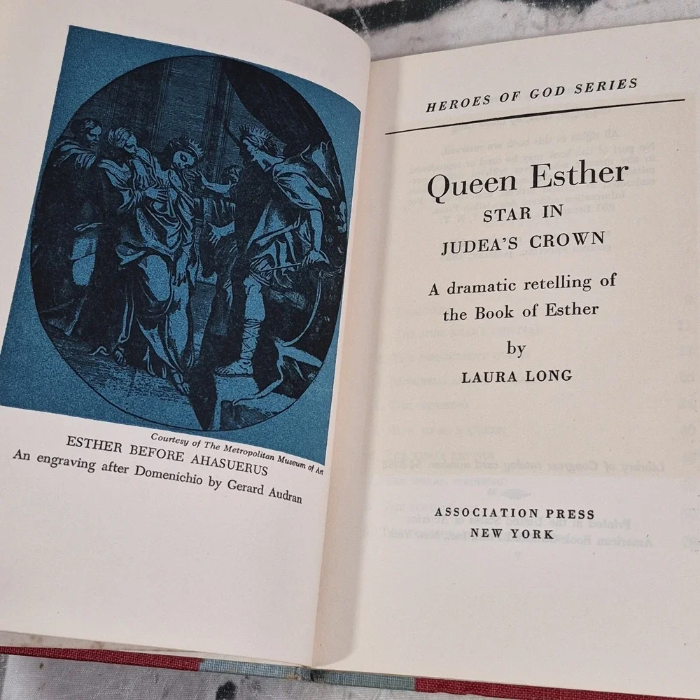 Queen Esther: Star in Judea's Crown by Laura Long (1955).   Hdbk w/Jacket